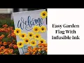 How to Make a DIY Garden Flag with Infusible Ink: Step-by-Step Tutorial