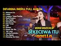 Download Lagu SEKECEWA ITU - Difarina Indra Adella - OM ADELLA FULL ALBUM | DANGDUT TANPA IKLAN