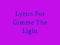 Sean Paul Gimme the light lyrics