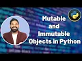 Mutable and Immutable Objects in Python in Hindi Python Tutorials for Beginners Hindi