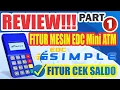 Review Tutorial CHECK BALANCE SIMPLE Mini ATM EDC Machine Part 1 Business Opportunities L