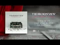 The Broken View - Closer (Official Audio w/ Lyrics) - The Broken View