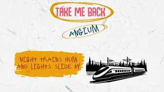 ANGIUM Take Me Back Official Video 