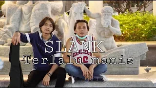 Download SLANK-TERLALU MANIS[COVER KOBONK BLU'ES] MP3