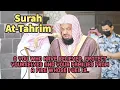 Download Lagu Sheikh Saud Al Shuraim | Surah At Tahrim | With English Subtitles | 2021 |