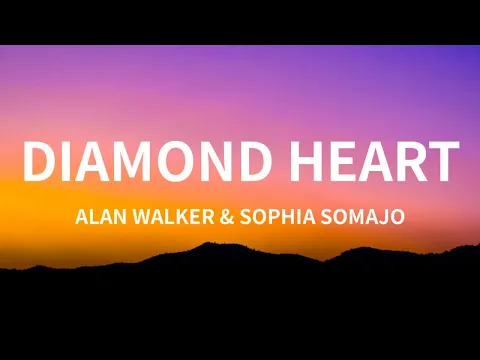 Download MP3 Alan Walker - Diamond Heart (Lyrics) ft.sophia somajo