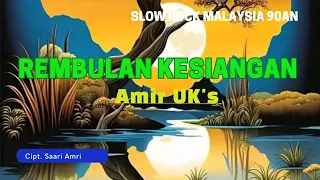 Download Amir UK's - Rembulan Kesiangan. Lirik lagu. MP3