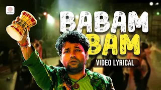 Lyric Video Babam Bam Kailash Kher Kailasa Jhoomo Re Naresh Paresh - Bam Lahiri - BhaktiSagar Devotional