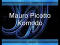 Mauro Picotto - Komodo
