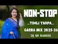 Lagu NON-STOP TIMLI TARPA GARBA MIX DJ SH HARDIK 2025-26
