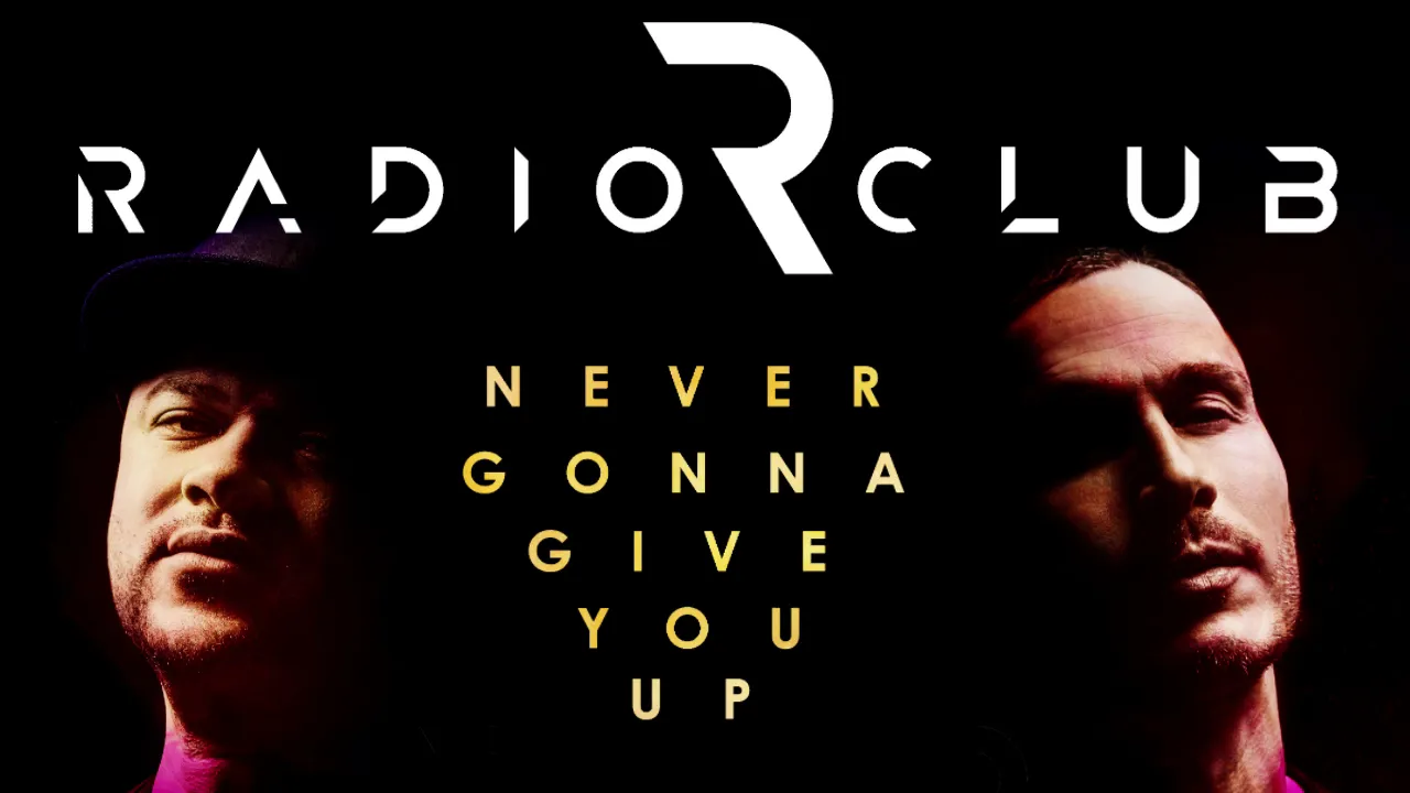 Rick Astley - Never Gonna Give You Up (RadioClub Remix)
