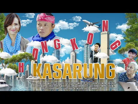 Download MP3 HONGKONG KASARUNG THE MOVIE