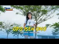 Download Lagu DJ OPO ISEH ONO - FIKO 88 CHANNEL | REMIX LAGU VIRAL TIKTOK TERBARU 2022 FULL BASS