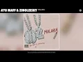 Ayo Maff, Zinoleesky - Malaria (Official Audio)