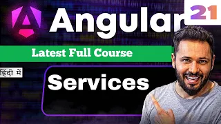 Angular 21 tutorial in Hindi Services Explained Dependency Injection Reusable Logic