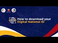 How to Download your Digital National ID