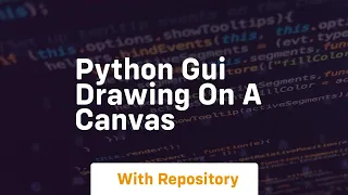Python gui drawing on a canvas