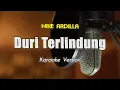 Download Lagu Nike Ardilla - Duri Terlindung Karaoke \u0026 Lirik By Bening Musik