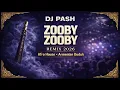 Lagu Zooby Zooby - DJ PASH  2026 | Ethnic Duduk Afro House Remix