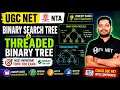 Data Structure Algorithm Binary Search Tree Threaded Binary Tree UGC NET JRF Computer Science