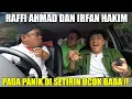 Download Lagu PERTAMA KALI RAFFI AHMAD DAN IRFAN HAKIM DI SETIRIN UCOK BABA, PADA TAKUT SEMUA !!