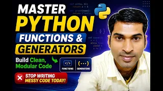 Master Python functions generators to build clean modular code Stop writing messy code today