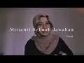 Download Lagu Menanti Sebuah Jawaban - Padi ( Cover )
