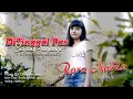 Download Lagu Ditinggal Pas Sayang - Sayange | Rara Nabila |  ( Official Music Video )