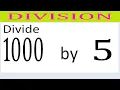 Divide 1000 by 5