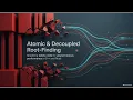 Atomic Decoupled Root-Finding