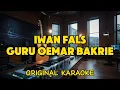 Download Lagu Iwan Fals - Guru Oemar Bakrie ( Karaoke )