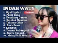 Download Lagu UGAL-UGALAN INDAH WATY FULL ALBUM TERBARU 2025 ‼️puter balik - buaya ngosed indah Wati 2025