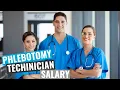 Phlebotomy Technician Salary