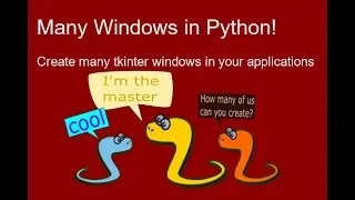 Create multiple windows with Tkinter in Python