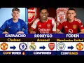 Download Lagu 🚨LATEST CONFIRMED TRANSFER NEWS AHEAD OF SUMMER TRANSFER WINDOW 2025 Rodrygo  🔥, Garnacho ✅️, Foden