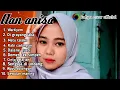 Download Lagu full album cover AAN ANISA versi musik sandiwara