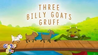 The Three Billy Goats Gruff Fairy Tales Gigglebox 