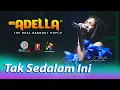 Download Lagu TAK SEDALAM INI // Lusyana Jelita // OM.ADELLA // SMS Pro Audio //DIANA RIA Interprise//GREBEG BESAR