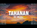 Lagu Tahanan - El Manu Lyrics | Best Tagalog Love Songs Playlist🎶 Top Hits Philippines 2026 January Mix