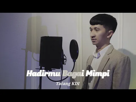 Download MP3 Hadirmu Bagai Mimpi ~ Tatang KDI