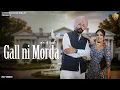 Lagu Gall Ni Morda| Gursimran Kaur Dullat | Gurjinder Singh Dullat | Black Virus |Latest Punjabi Song2026