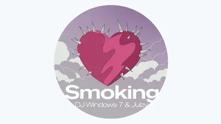 dj windows 7 smoking