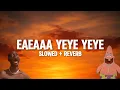 Download Lagu Lovely Sad Eaeaaa Yeye Yeye Slowed + Reverb (Lyrics)
