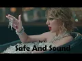 Download Lagu Taylor Swift - Safe and Sound Lyrics