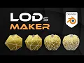 Create LODs in 1 CLICK FREE Blender Addons