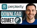 How to Download and Install Perplexity AI Comet Browser Full Setup Guide 2025