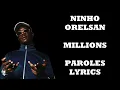 Ninho ft. Orelsan - Millions (Paroles/Lyrics)