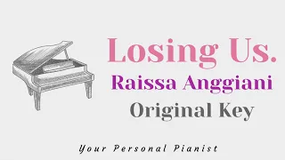 Download Losing Us. - Raissa Anggiani (Piano Karaoke) - Instrumental Acoustic Cover MP3