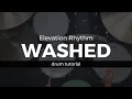 Washed - Elevation Rhythm Play-Through