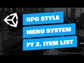Unity RPG Inventory Menu System - Part 2 Item Lists